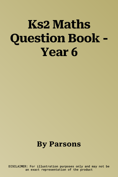 Ks2 Maths Question Book - Year 6