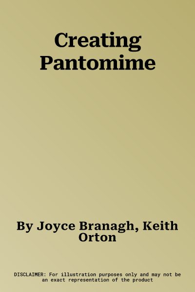 Creating Pantomime