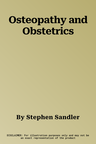 Osteopathy and Obstetrics