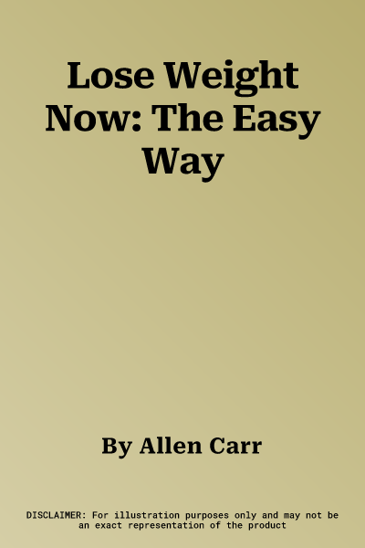 Lose Weight Now: The Easy Way