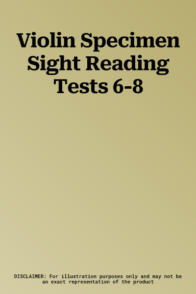 Violin Specimen Sight Reading Tests 6-8