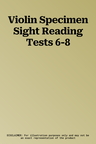 Violin Specimen Sight Reading Tests 6-8