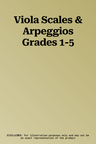 Viola Scales & Arpeggios Grades 1-5