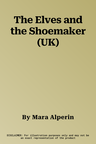 The Elves and the Shoemaker (UK)