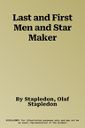 Last and First Men and Star Maker