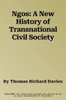 Ngos: A New History of Transnational Civil Society