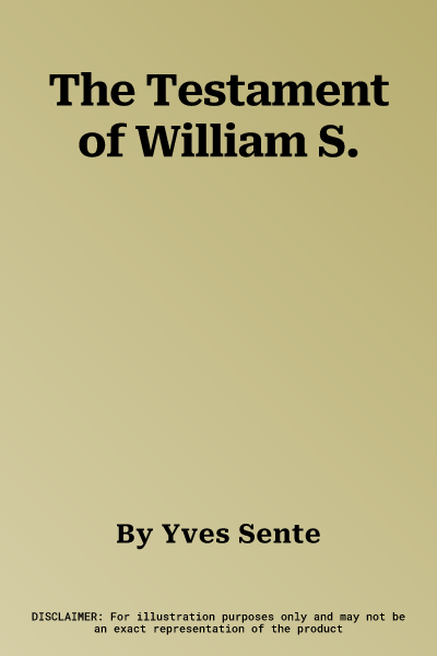 The Testament of William S.