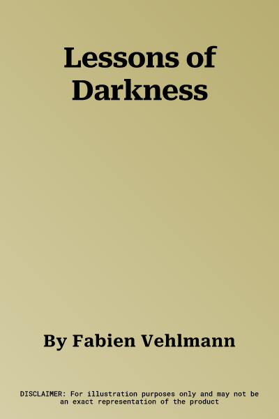 Lessons of Darkness