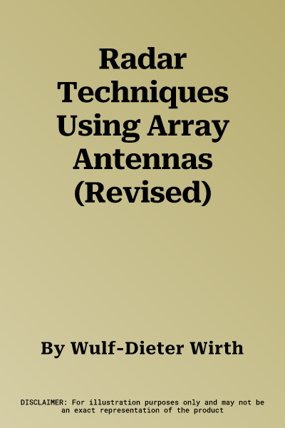 Radar Techniques Using Array Antennas (Revised)