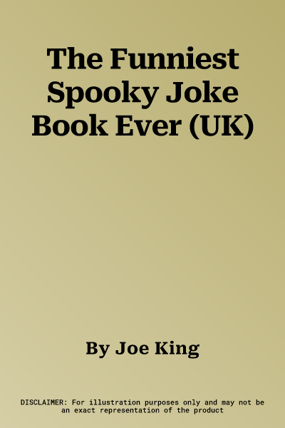 The Funniest Spooky Joke Book Ever (UK)