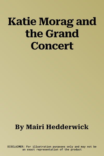 Katie Morag and the Grand Concert