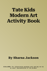 Tate Kids Modern Art Activity Book