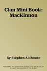 Clan Mini Book: MacKinnon