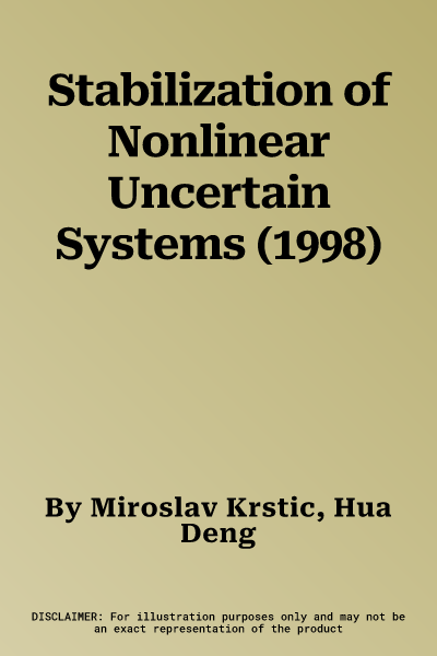 Stabilization of Nonlinear Uncertain Systems (1998)