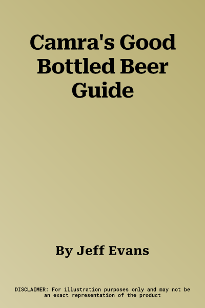 Camra's Good Bottled Beer Guide