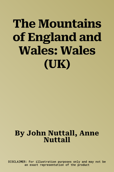 The Mountains of England and Wales: Wales (UK)