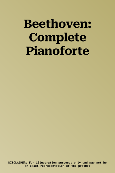 Beethoven: Complete Pianoforte