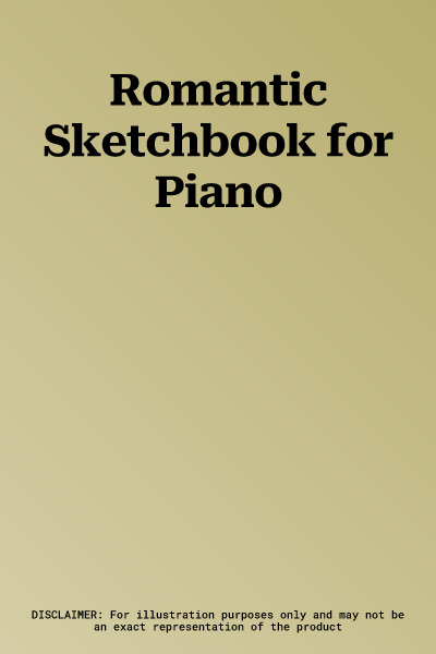 Romantic Sketchbook for Piano