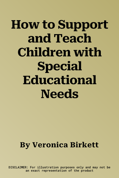 How to Support and Teach Children with Special Educational Needs