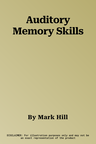 Auditory Memory Skills