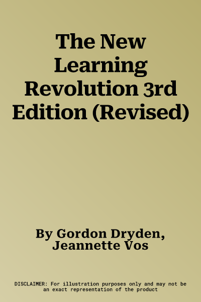 The New Learning Revolution 3rd Edition (Revised)