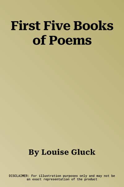 First Five Books of Poems