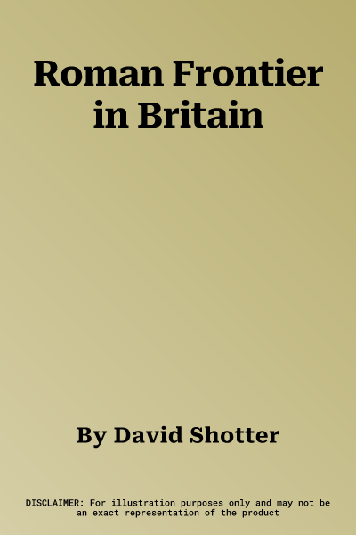 Roman Frontier in Britain