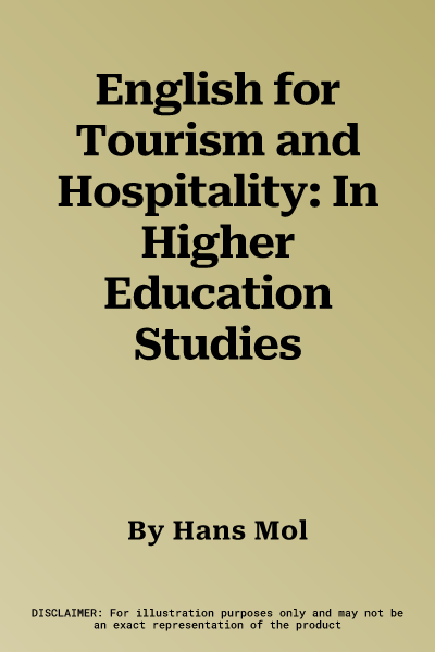 English for Tourism and Hospitality: In Higher Education Studies