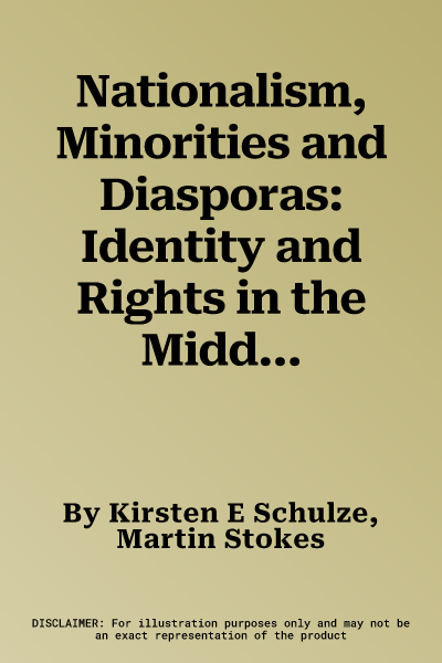 Nationalism, Minorities and Diasporas: Identity and Rights in the Middle East