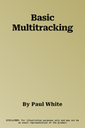 Basic Multitracking