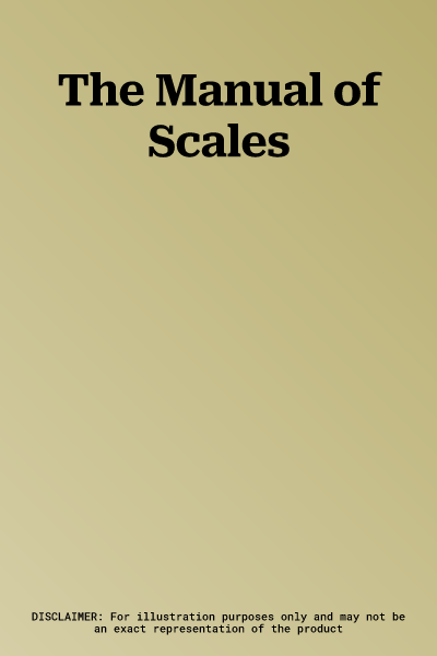 The Manual of Scales