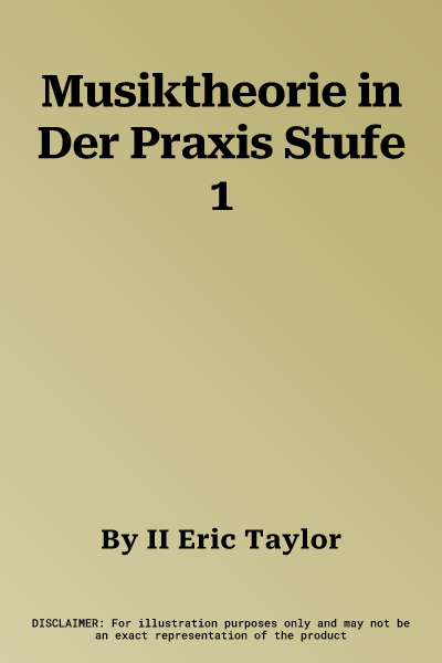 Musiktheorie in Der Praxis Stufe 1