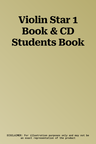 Violin Star 1 Book & CD Students Book