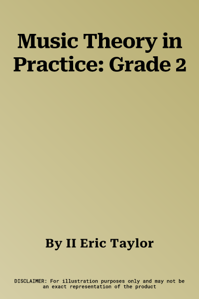 Music Theory in Practice: Grade 2