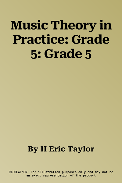 Music Theory in Practice: Grade 5: Grade 5