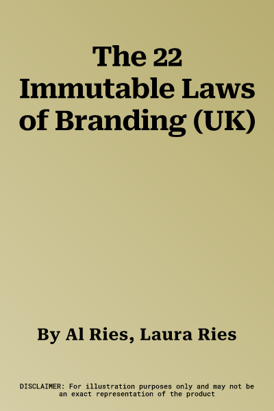 The 22 Immutable Laws of Branding (UK)