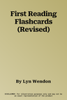 First Reading Flashcards (Revised)