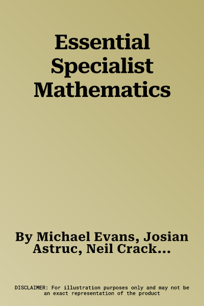 Essential Specialist Mathematics