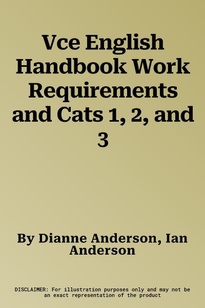 Vce English Handbook Work Requirements and Cats 1, 2, and 3