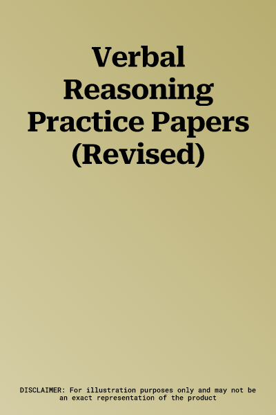 Verbal Reasoning Practice Papers (Revised)