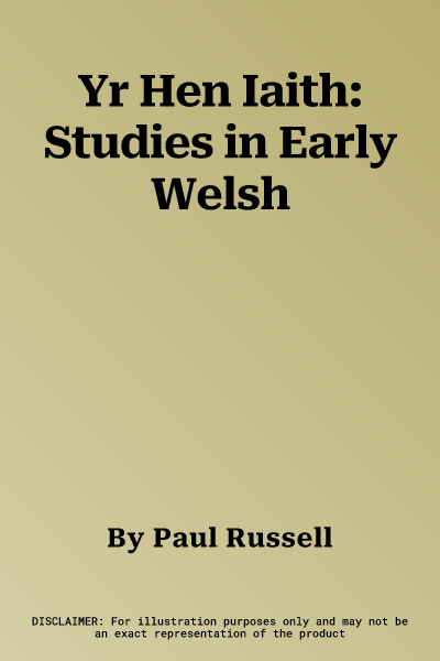 Yr Hen Iaith: Studies in Early Welsh