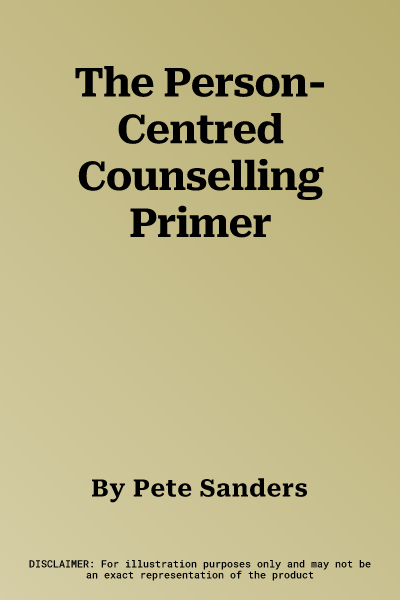 The Person-Centred Counselling Primer