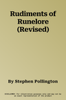 Rudiments of Runelore (Revised)