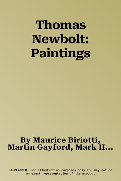 Thomas Newbolt: Paintings