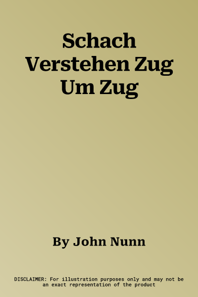 Schach Verstehen Zug Um Zug