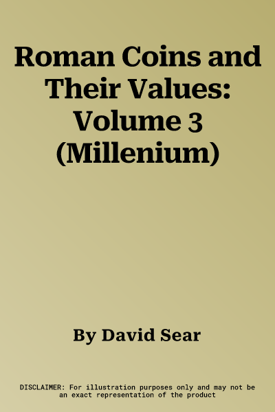 Roman Coins and Their Values: Volume 3 (Millenium)