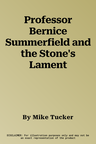 Professor Bernice Summerfield and the Stone's Lament