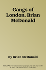 Gangs of London. Brian McDonald