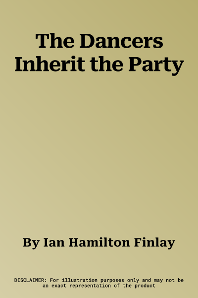 The Dancers Inherit the Party