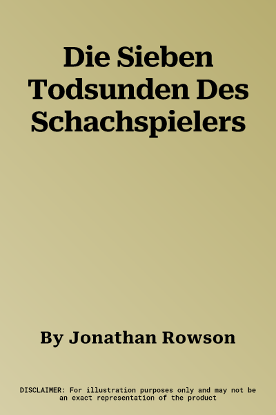 Die Sieben Todsunden Des Schachspielers